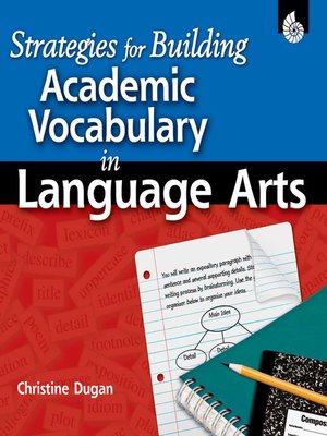 cover image of Strategies for Building Academic Vocabulary in Language Arts